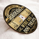 Welcome, Hope You Brought Wine And Dog Treats, Balck & Yellow Background, Personalized Dog Lovers Door Sign