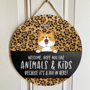 Welcome Hope You Like Animals & Kids Because It's A Zoo In Here, Pawprint Wooden Sign, Personalized Cat Breeds Door Sign