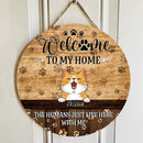 Welcome To Our Home, The Humans Just Live Here With Us, Cat Pawprints Background, Personalized Cat Lovers Door Sign