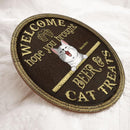 Welcome Hope You Brought Beer And Cat Treats - Brown Background - Personalized Cat Door Sign