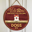 Welcome Hope You Like Dogs, Wooden Door Hanger, Personalized Dog Breed Door Sign, Dog Lovers Gifts, Front Door Decor