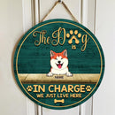 The Dog Is In Charge We Just Live Here, Wooden Door Hanger, Personalized Dog Breed Door Sign, Dog Lovers Gifts