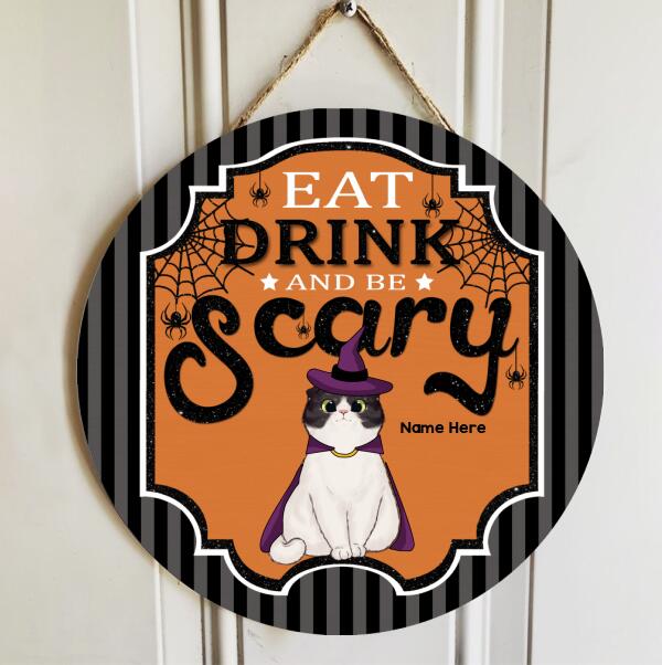 Eat Drink And Be Scary - Black And Gray Striples - Personalized Cat Halloween Door Sign