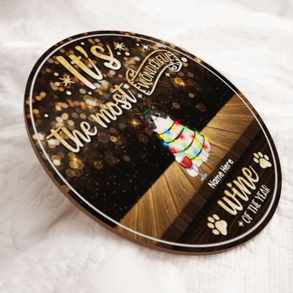 It's The Most Wonderful Wine Of The Year - Christmas Light Night - Personalized Cat Christmas Door Sign