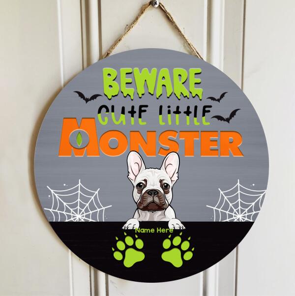 Beware Cute Little Monsters- Personalized Dog Halloween Door Sign