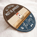 All Visitors Must Be Approved By The Dog - Custom Background - Personalized Dog Door Sign