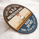 Shhh Baby Sleeping Protective Dog Please Do Not Ring Door Bell Or Knock - Custom Background - Personalized Dog Door Sign