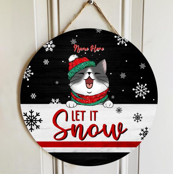 Let It Snow - Black Background - Custom Quote - Personalized Cat Christmas Door Sign