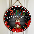 Believe - White Wooden - Red Stripes Around - Personalized Cat Christmas Door Sign