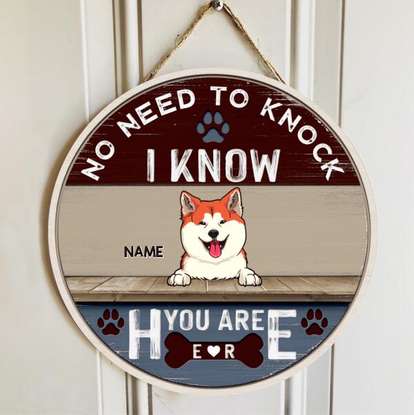 No Need To Knock I Know You Are Here, Rustic Wooden Door Hanger, Personalized Dog Breeds Door Sign, Front Door Decor