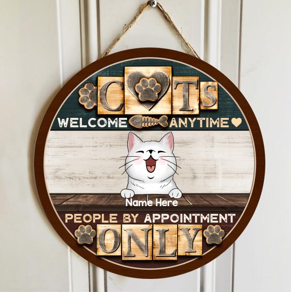 Welcome Cats Any Time, People By Appointment Only, Wooden Black & Brown Background, Personalized Cat Lovers Door Sign