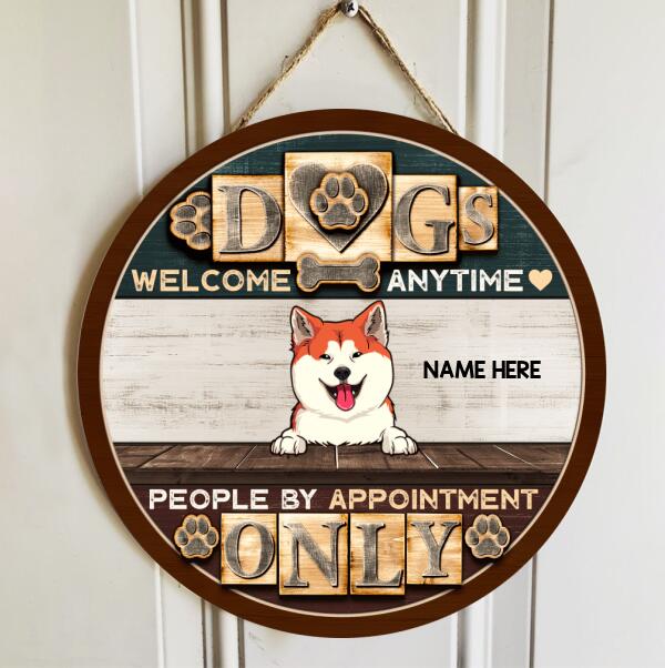 Welcome Dogs Any Time, People By Appointment Only, Wooden Black & Brown Background, Personalized Dog Lovers Door Sign