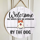 All Guests Must Be Approved By The Dogs, Wooden Door Hanger, Personalized Dog Breeds Door Sign, Dog Lovers Gifts