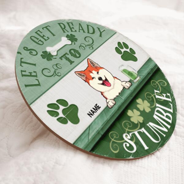 Let's Get Ready To Stumble, Four-Leaf Clover Door Hanger, Personalized Dog Breeds Door Sign, Dog Lovers Gifts