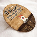 Welcome Hope You Like Chaos And Wet Kisses, Pawprints Door Hanger, Personalized Dog Breeds Rustic Door Sign