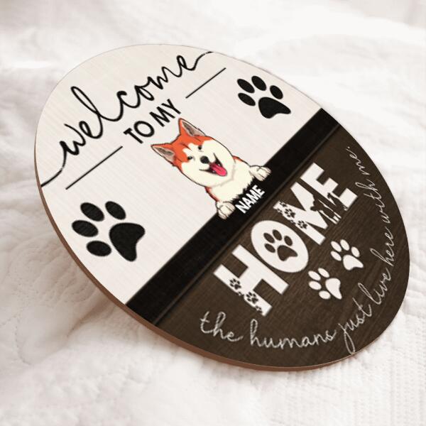 Welcome To Our Home, Welcome Sign, Personalized Dog & Cat Door Sign, Gifts For Pet Lovers, Front Door Decor