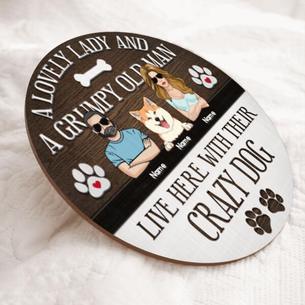 A Lovely Lady And A Grumpy Old Man Live Here With Their Dogs, Personalized Dog Breeds Door Sign, Dog Lovers Gifts