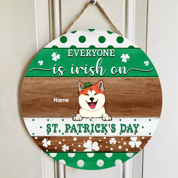 Everyone Is Irish On St. Patrick's Day, Polka Dot & Shamrock, Personalized Dog & Cat Door Sign, Front Door Decor