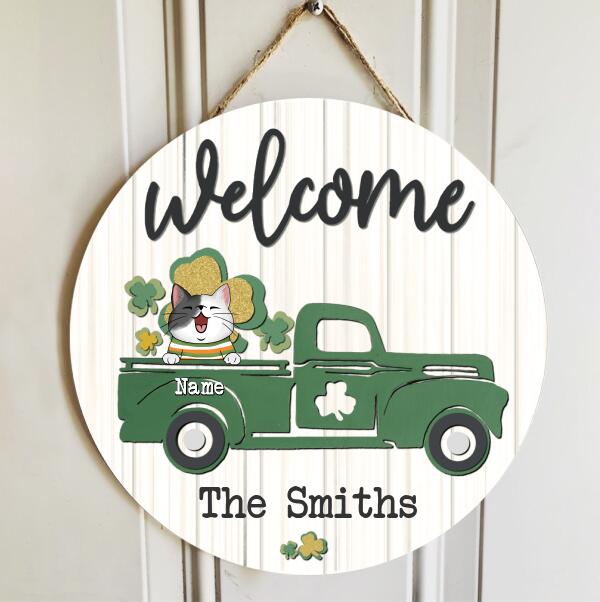 Welcome, Cat On Green Truck, Shamrock Sign, Personalized Cat Breeds Door Sign, St. Patrick Day Front Door Decor