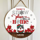 There's Snow Place Like Home, Snowflake Door Hanger, Personalized Cat Breeds Door Sign, Xmas Gifts For Cat Lovers