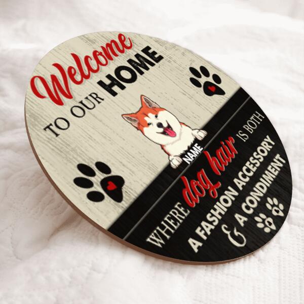 Welcome To Our Home, Wooden Door Hanger, Personalized Dog Breeds Door Sign, Front Door Decor, Dog Lovers Gifts