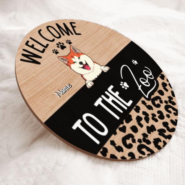 Welcome To The Zoos, Leopard Sign, Door Hanger, Welcome Door Sign, Personalized Dog & Cat Lovers Gift Door Sign