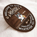 Welcome To Our Backyard Bar Proudly Serving Whatever You Bring, Laughing Cats And Beverage, Personalized Cat Door Sign