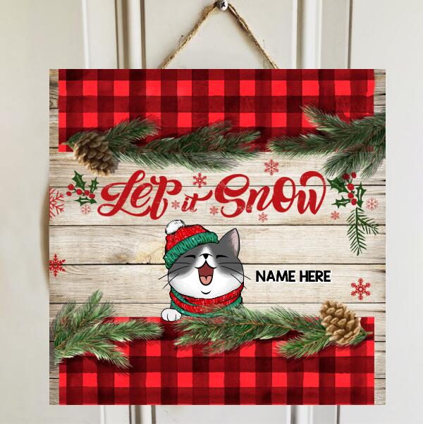 Let It Snow, Cats With Red Plaid And Pine Leaves Background, Personalized Cat Door Sign