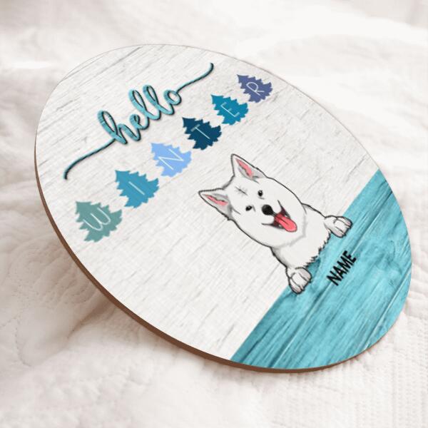 Hello Winter, Dog With Letters On Pine, Personalized Dog Door Sign