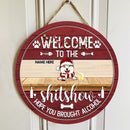 Welcome To The Shitshow Hope You Brought Alcohol, Red Wooden Background, Personalized Cat & Dog Christmas Door Sign