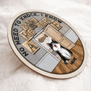 No Need To Knock We Know You Are Here, Personalized Cat Door Sign