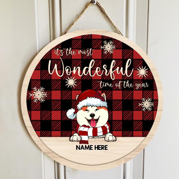 It's The Most Wonderful Time Of The Year - Red Plaid - Wooden Around - Personalized Dog Christmas Door Sign