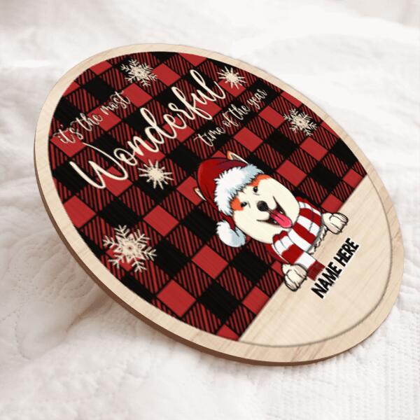 It's The Most Wonderful Time Of The Year - Red Plaid - Wooden Around - Personalized Dog Christmas Door Sign