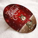 Believe - Red Xmas Background - Personalized Cat Christmas Door Sign