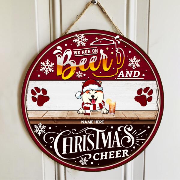 We Run On Beer And Christmas Cheer - Black & Red - Personalized Dog Christmas Door Sign