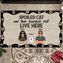 Spoiled Cat And Their Household Staff Live Here, Cat's Paw Print, Personalized Cat Lovers Doormat