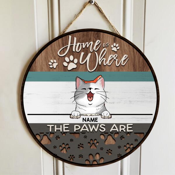 Personalized Home Signs, Gifts For Pet Lovers, Home is Where The Paws Are Custom Wooden Signs