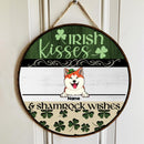 St. Patrick's Day Personalized Wood Sign, Gifts For Pet Lovers, Irish Kisses Shamrock Wishes Custom Wooden Signs