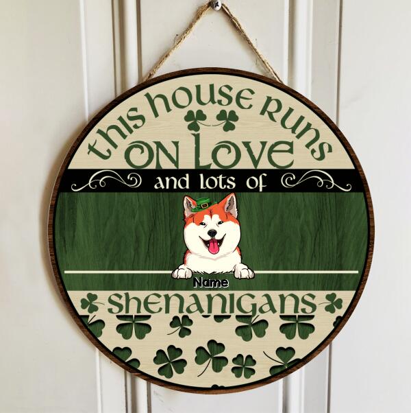 St. Patrick's Day Personalized Wood Sign, Gifts For Pet Lovers, This House Runs On Love And A Lot Of Shenanigans