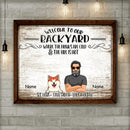 Welcome To Our Backyard, Where The Drinks Are Cold The Fire Is Hot, Gifts For Pet Lovers, Personalized Dog & Cat Canvas
