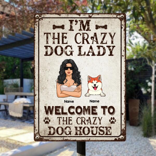 Metal Welcome Sign, Gifts For Dog Lovers, I'm The Crazy Dog Lady Welcome To The Crazy Dog House