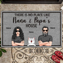 Personalized Dog & Cat Doormat, Gifts For Pet Lovers, There Is No Place Like Nana & Papa's House