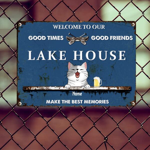 lake house decor Metal Lake House Sign, Gifts For Pet Lovers, Good Times Good Friends Make The Best Memories Blue Welcome Signs