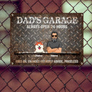 Welcome Metal Garage Sign, Gifts For Pet Lovers, Dad's Garage Always Open 24 Hours Free Oil Changes Fatherly Advice