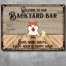 Metal Backyard Bar Sign, Gifts For Pet Lovers, Beer Wine Shots Every Hour Is Happy Hour Welcome Signs
