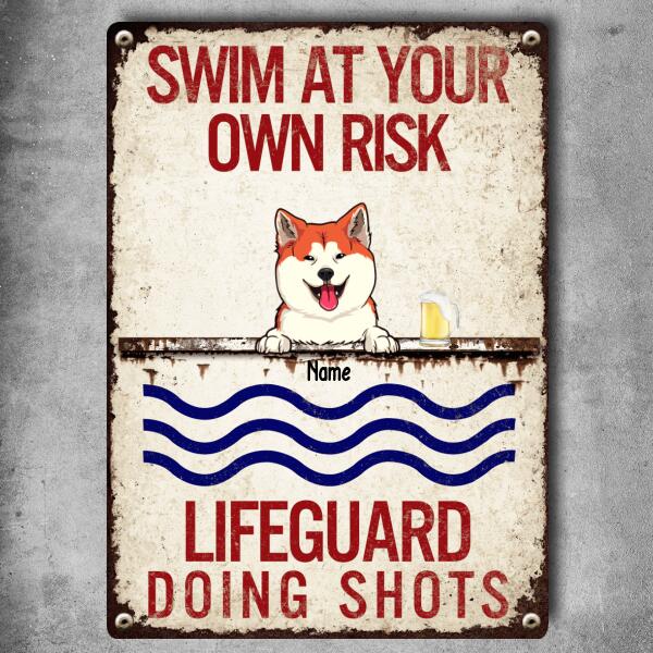 Metal Pool Sign, Gifts For Pet Lovers, Swim At Your Risk Lifeguard Doing Shots Funny Signs