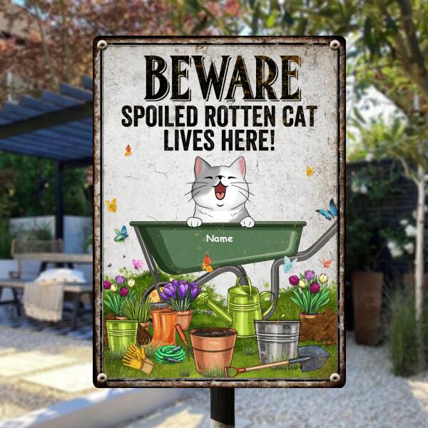 Warning Metal Garden Sign, Gifts For Cat Lovers, Beware Spoiled Rotten Cats Live Here Funny Warning Signs