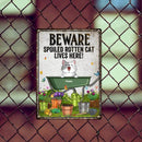 Warning Metal Garden Sign, Gifts For Cat Lovers, Beware Spoiled Rotten Cats Live Here Funny Warning Signs