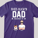 Happy St. Patrick's Day, This Lucky Dad Belongs To, Personalized Man & His Pets T-shirt, Gifts For Pet Lovers