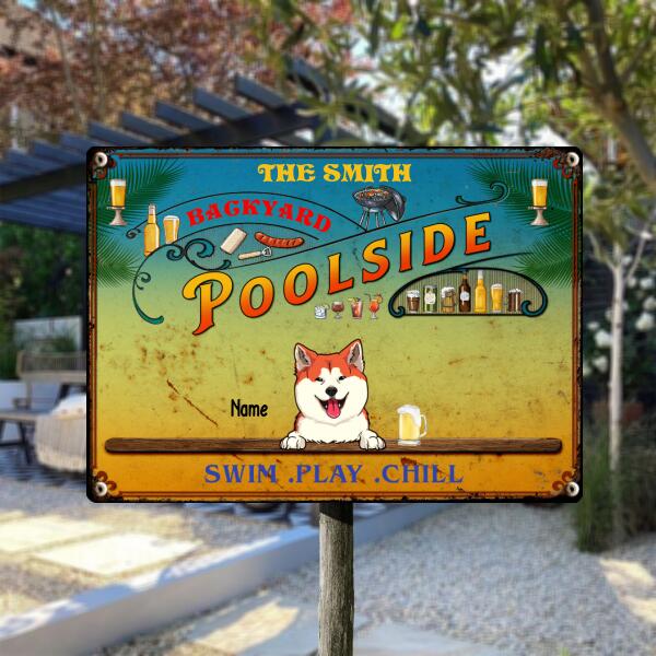 Metal Backyard Poolside Signs, Gifts For Pet Lovers, Swim Play Chill Drink & Food Personalized Family Sign